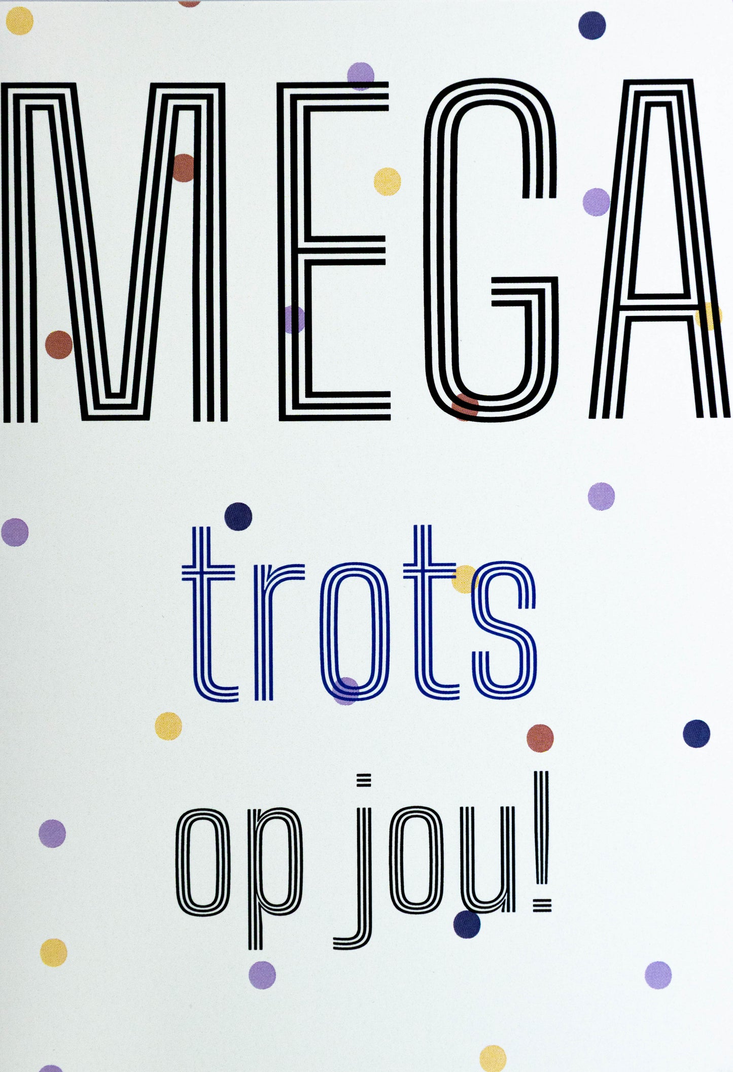 Mega trots op jou kaart