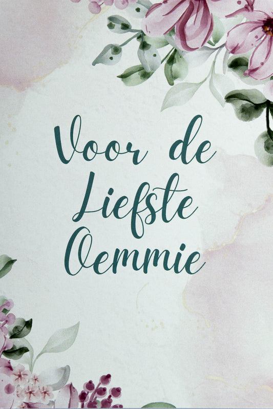 Voor de liefste Oemmie kaart