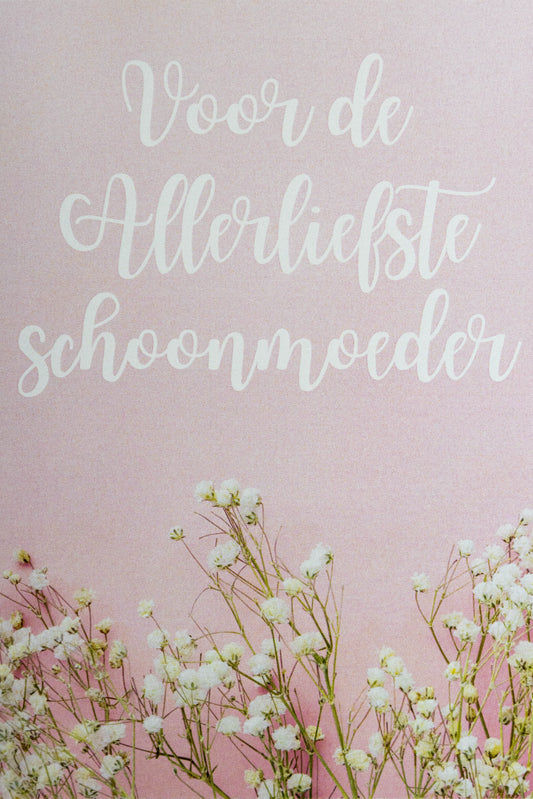 Voor de allerliefste schoonmoeder kaart